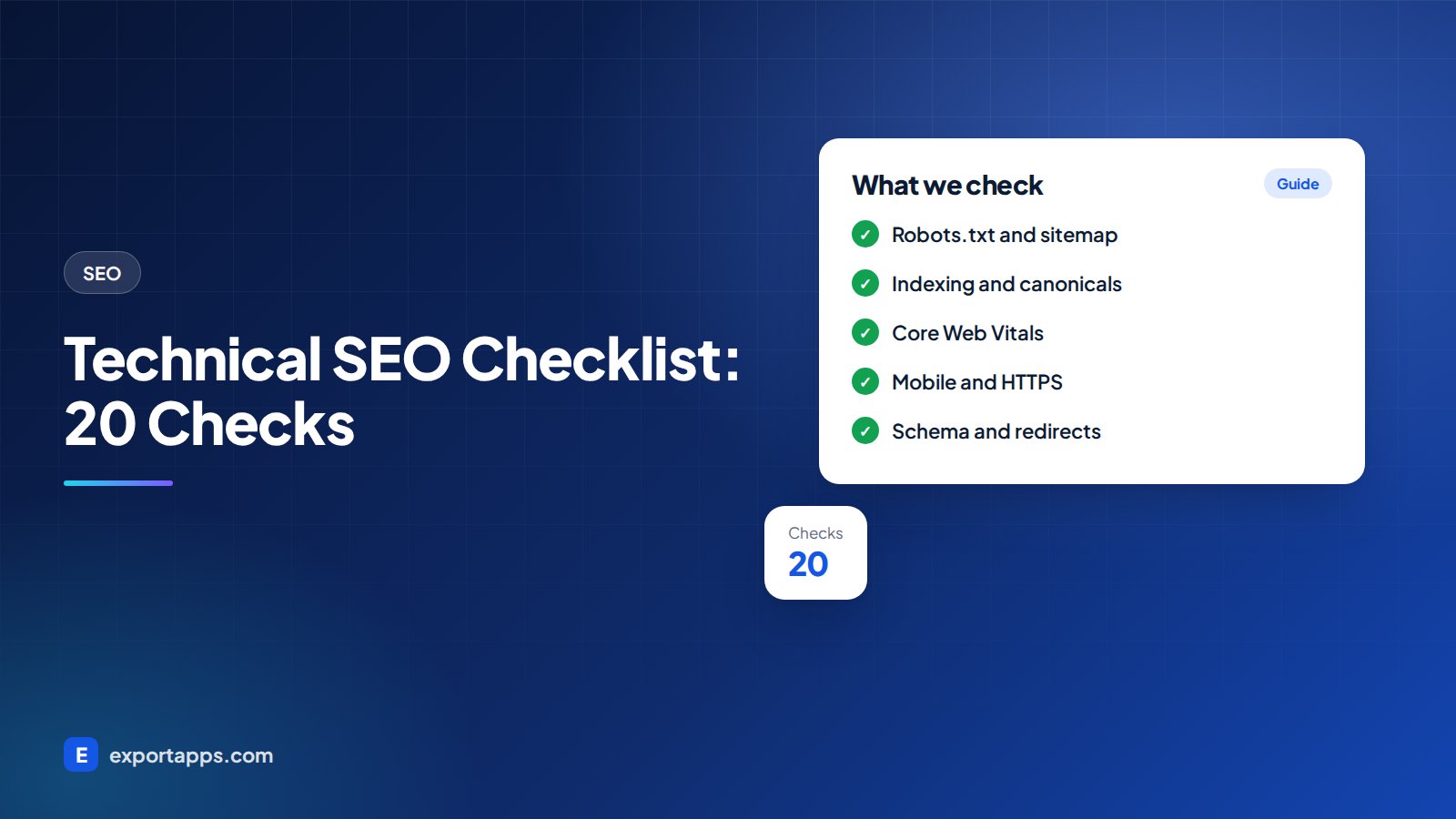 Technical SEO Checklist: 20 Checks for a Healthy Website